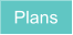 Plans